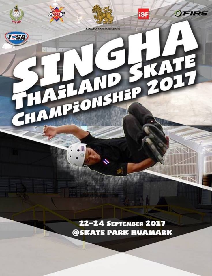 Singha Thailand Skate Championship 2017 (Inline Stunt)