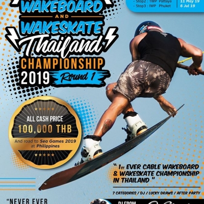 Singha Cable Wakeboard and Wakeskate Thailand Championship 2019 1st Circuit at Zanook Wake Park