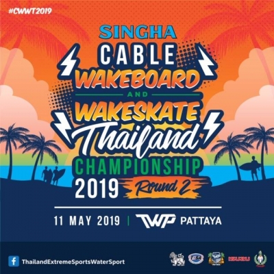 Singha Cable Wakeboard and Wakeskate Thailand Championship 2019 2nd Circuit at Thaiwakepark Pattaya